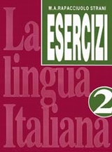La lingua italiana Esercizi 2