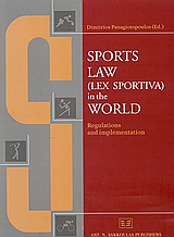 Sports Law (Lex Sportiva) in the World
