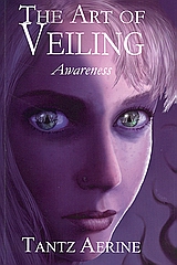 The Art of Veiling: Awareness