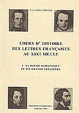 Cours d' histoire des lettres francaises au XIXe siecle