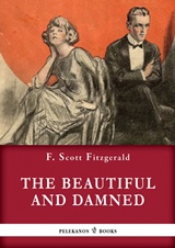 The Beautiful and Damned [e-book]