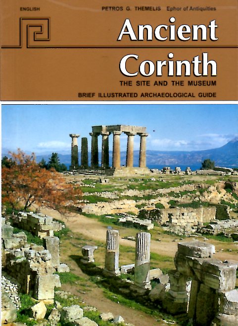 Ancient Corinth: The site and the museum
