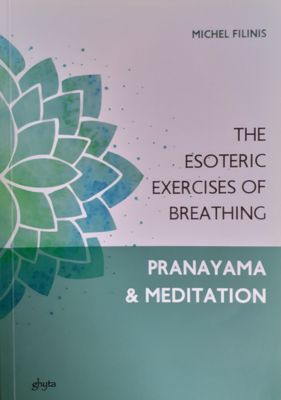 The esoteric exercises of breathing