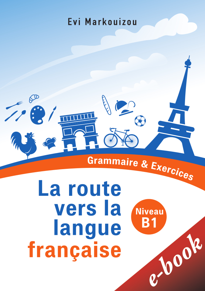 La route vers la langue francaise [e-book]