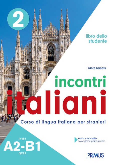 Incontri italiani A2-B1. Libro dello studente