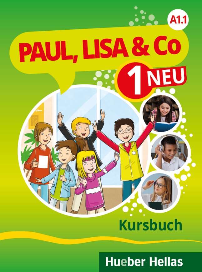Paul, Lisa & Co 1 Neu A1.1 - Kursbuch