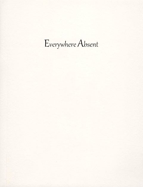 Everywhere absent