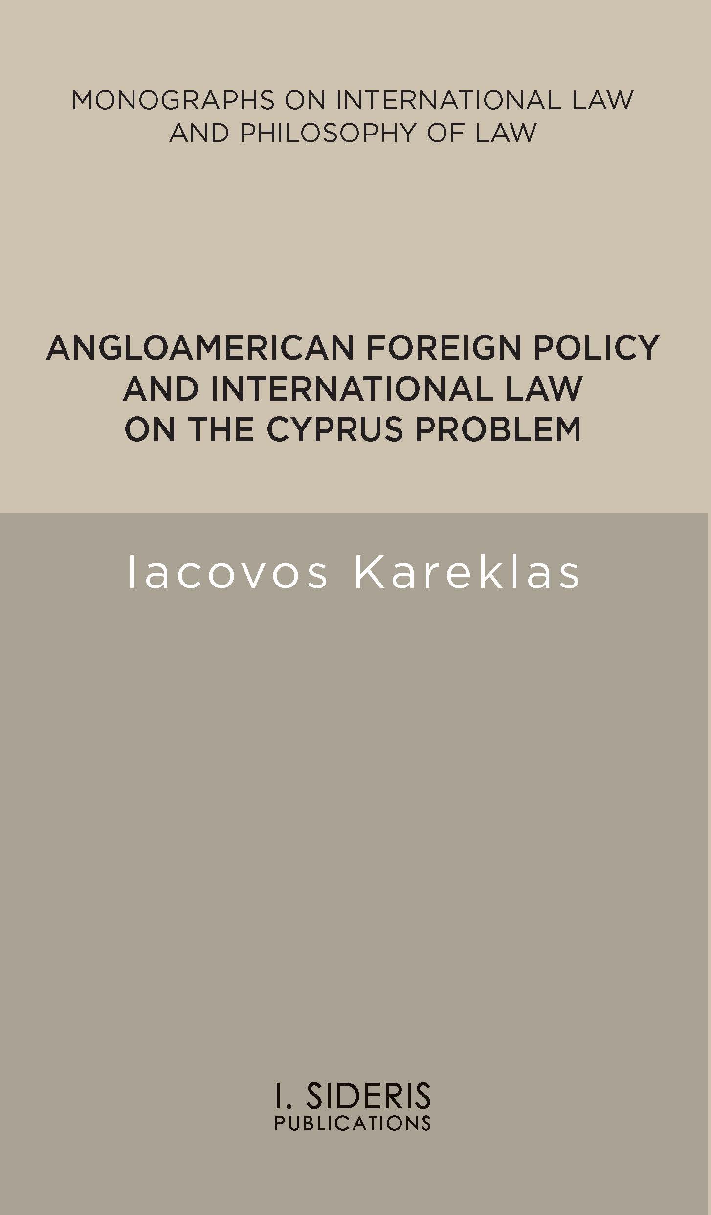 Angloamerican foreign policy and international law on the Cyprus problem